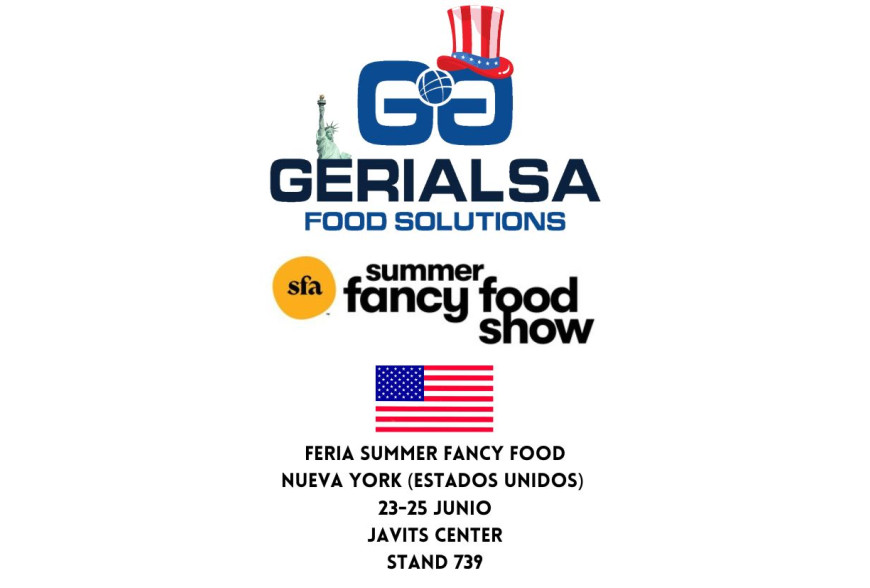 Gerialsa estará presente en la Feria Summer Fancy Food de Nueva York.